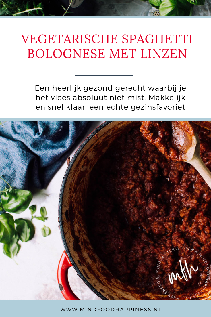 Vegetarische spaghetti bolognese met linzen - Mind Food Happiness